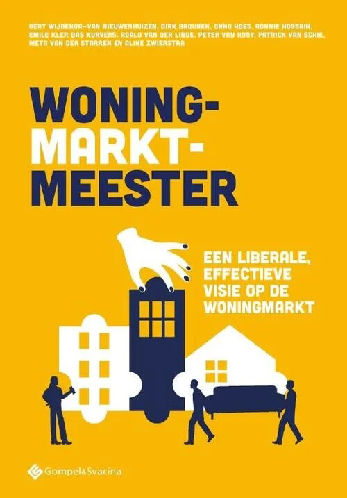 WoningMarktMeester. Een liberale, effectieve visie op de woningmarkt